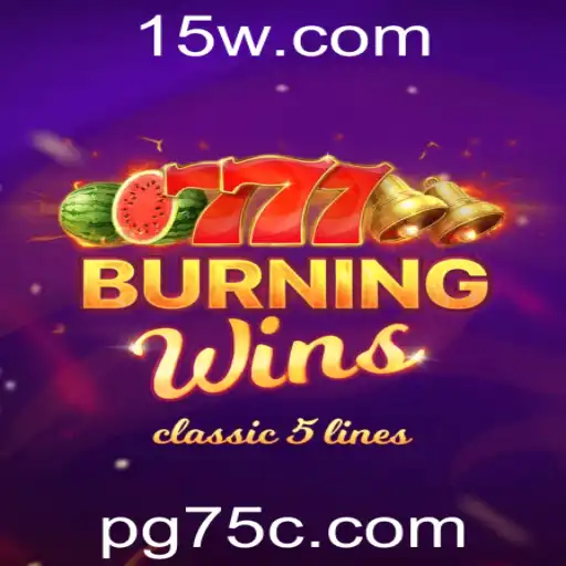 Descubra os Segredos do Jogo BurningWins com a Chave 75C